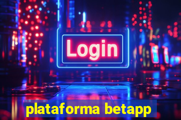 plataforma betapp